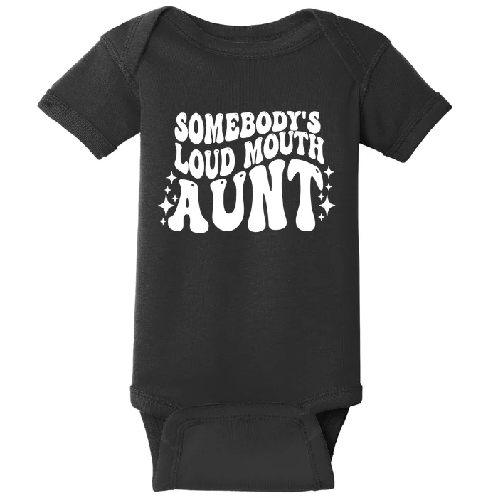 Somebody’s Loud Mouth Aunt Retro Wavy Groovy Baby Bodysuit