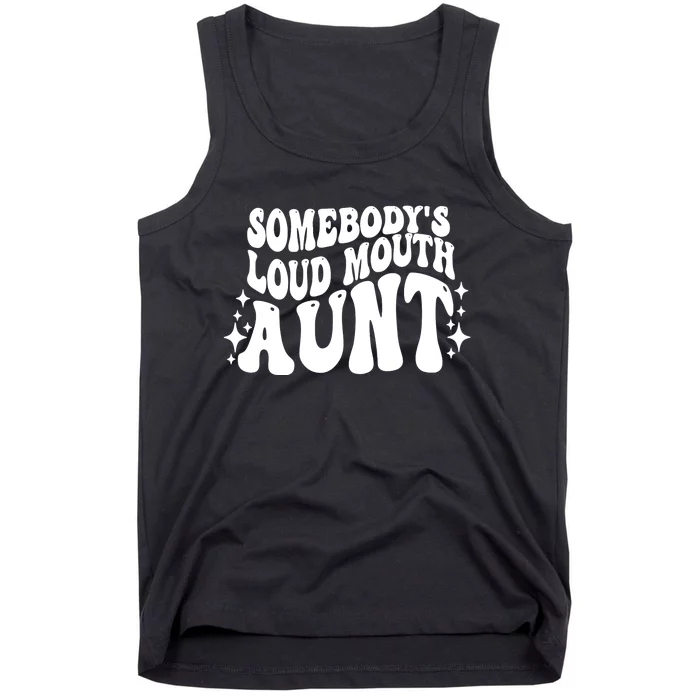 Somebody’s Loud Mouth Aunt Retro Wavy Groovy Tank Top