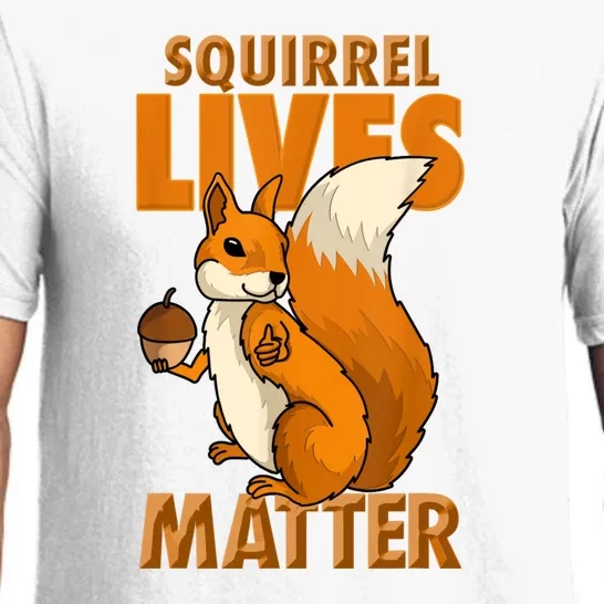 Squirrel Lives Matter I Love Squirrels Pajama Set