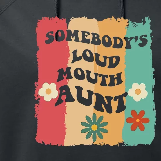 Somebody's loud mouth aunt Retro Groovy Wo Girl Boy Performance Fleece Hoodie