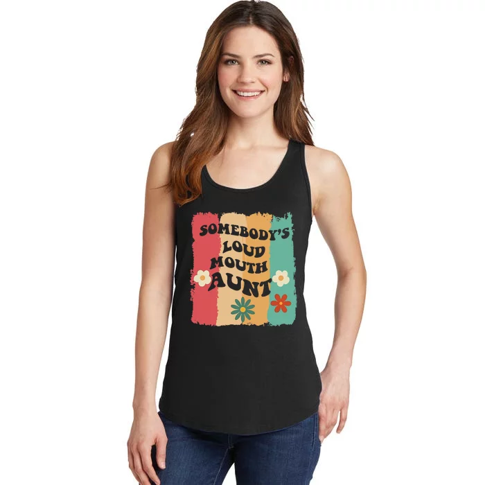 Somebody's loud mouth aunt Retro Groovy Wo Girl Boy Ladies Essential Tank