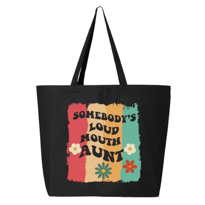 Somebody's loud mouth aunt Retro Groovy Wo Girl Boy 25L Jumbo Tote