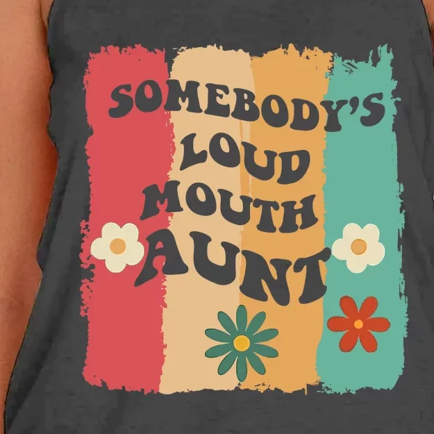 Somebody's loud mouth aunt Retro Groovy Wo Girl Boy Women's Knotted Racerback Tank