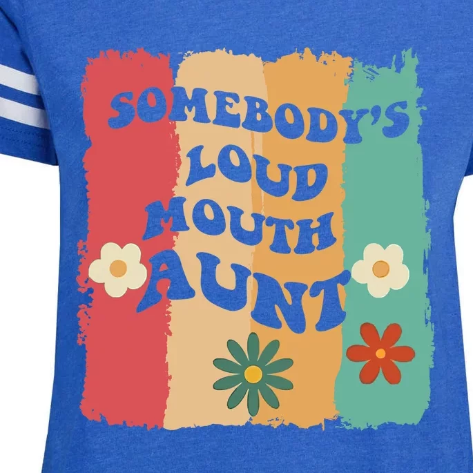 Somebody's loud mouth aunt Retro Groovy Wo Girl Boy Enza Ladies Jersey Football T-Shirt