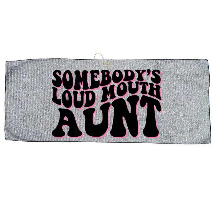 Somebody's Loud Mouth Aunt Large Microfiber Waffle Golf Towel