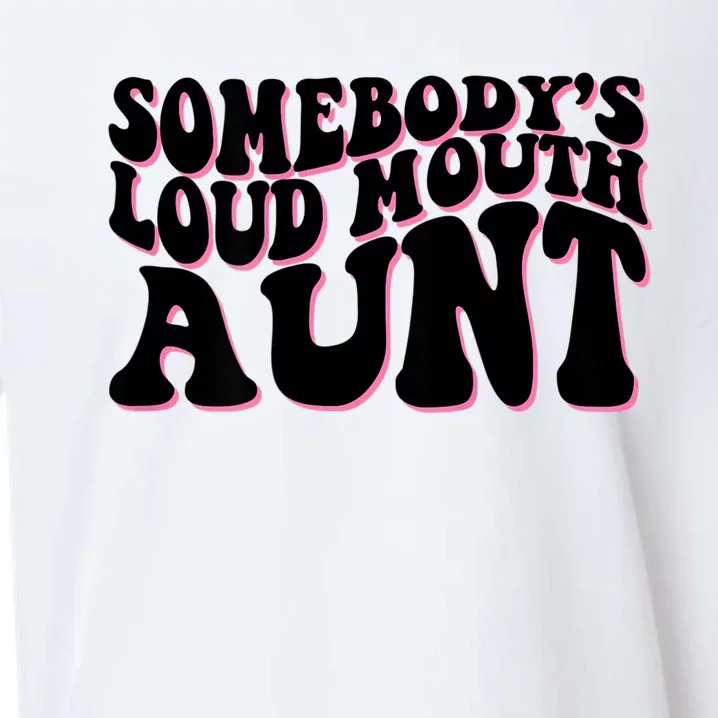 Somebody's Loud Mouth Aunt Sueded Cloud Jersey T-Shirt