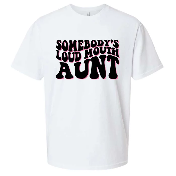 Somebody's Loud Mouth Aunt Sueded Cloud Jersey T-Shirt