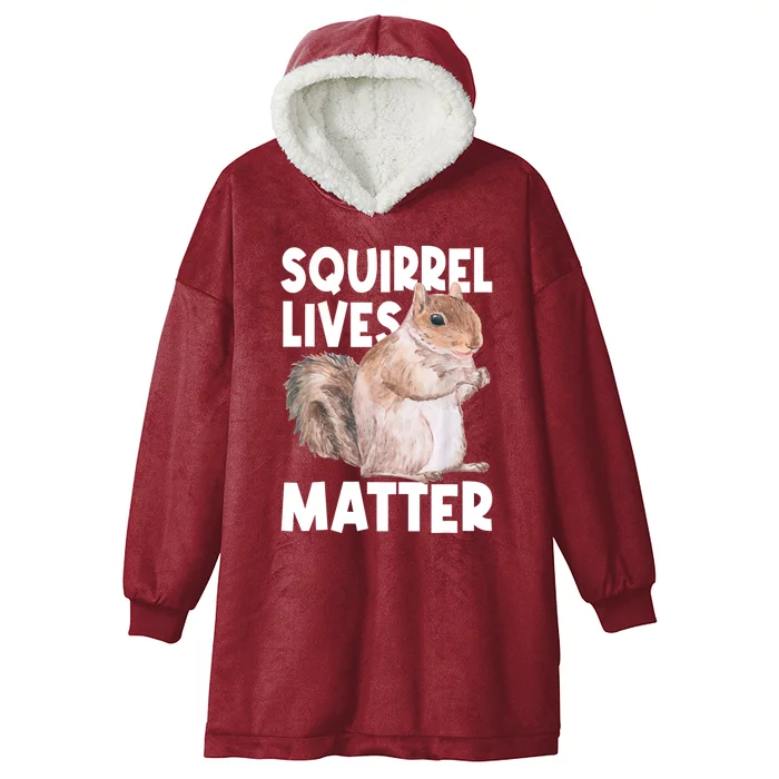 Squirrel Lives Matter Funny Squirrel Hooded Wearable Blanket