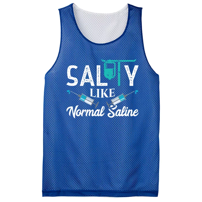 Salty Like Normal Saline Funny Nurse School Therapist Gift Cool Gift Mesh Reversible Basketball Jersey Tank