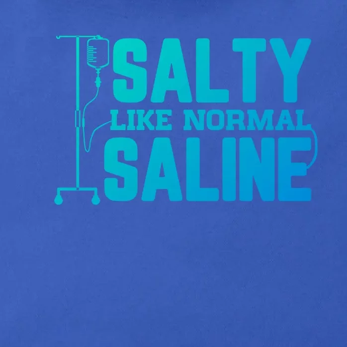 Salty Like Normal Saline Nurse Funny Nursing Cna Rn Lpn Gift Zip Tote Bag