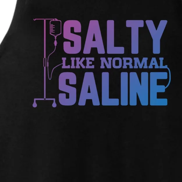 Salty Like Normal Saline Nurse Funny Nursing Cna Rn Lpn Gift Ladies Tri-Blend Wicking Tank