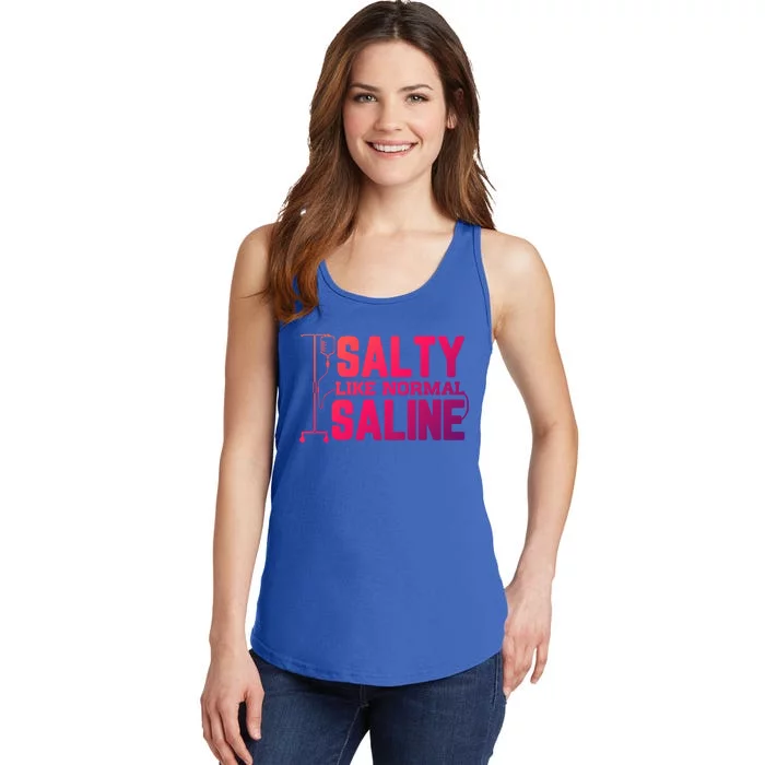 Salty Like Normal Saline Nurse Funny Nursing Cna Rn Lpn Gift Ladies Essential Tank