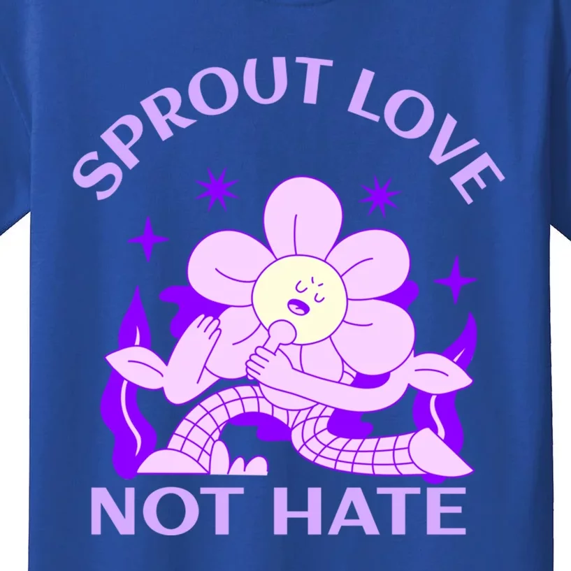 Sprout Love Not Hate Eracing Hate And Racism Together Gift Kids T-Shirt