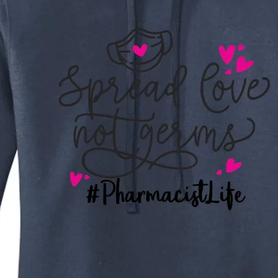 Spread Love Not Germs Funny Pharmacist Valentine Women's Pullover Hoodie