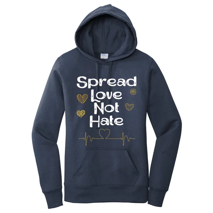 Spread Love Not Hate Women's Pullover Hoodie