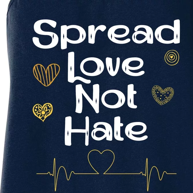 Spread Love Not Hate Women's Racerback Tank