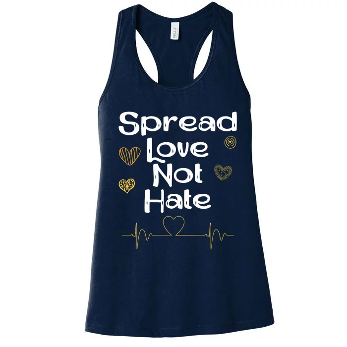 Spread Love Not Hate Women's Racerback Tank