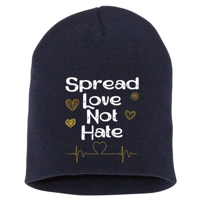 Spread Love Not Hate Short Acrylic Beanie