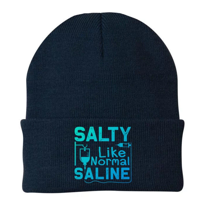 Salty Like Normal Saline Funny Nurse Gift Knit Cap Winter Beanie