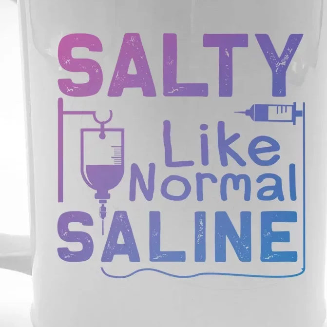 Salty Like Normal Saline Funny Nurse Gift Front & Back Beer Stein