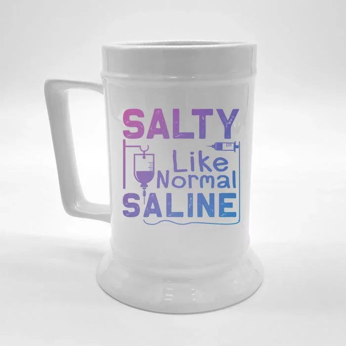 Salty Like Normal Saline Funny Nurse Gift Front & Back Beer Stein