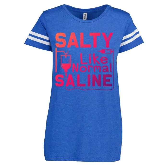 Salty Like Normal Saline Funny Nurse Gift Enza Ladies Jersey Football T-Shirt