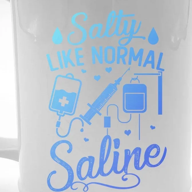 Salty Like Normal Saline Funny Nurse Gift Front & Back Beer Stein