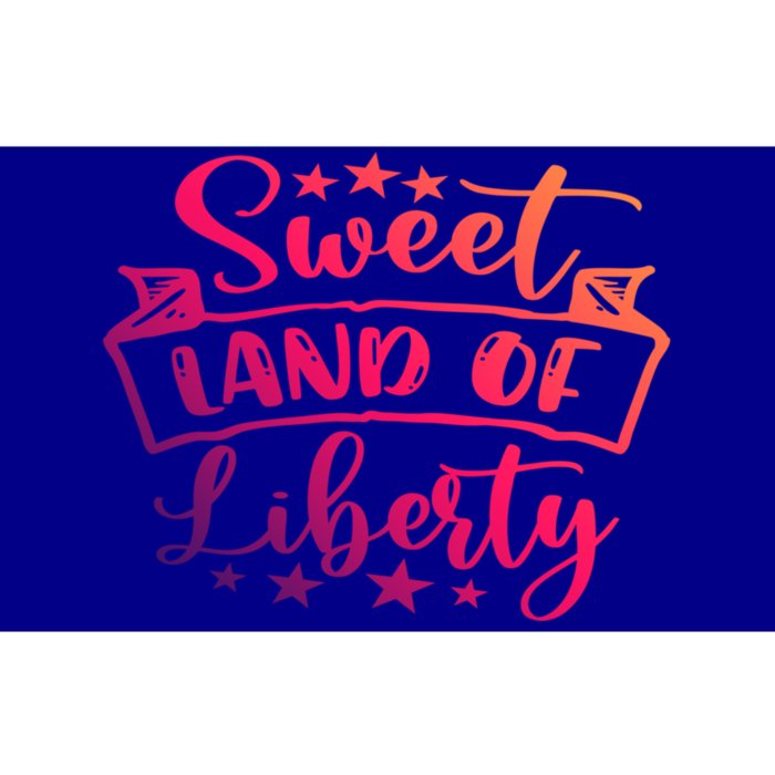 Sweet Land Of Liberty Freedom 4th Of July Cool Gift Bumper Sticker