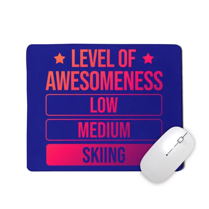 Ski Level Of Awesoess Skiing Cute Gift Mousepad