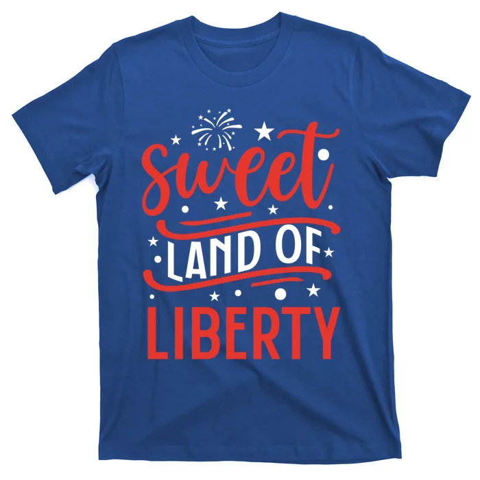 Sweet Land Of Liberty Gift T-Shirt