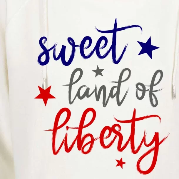 Sweet Land Of Liberty Cool Usa Independence Day Gift Womens Funnel Neck Pullover Hood