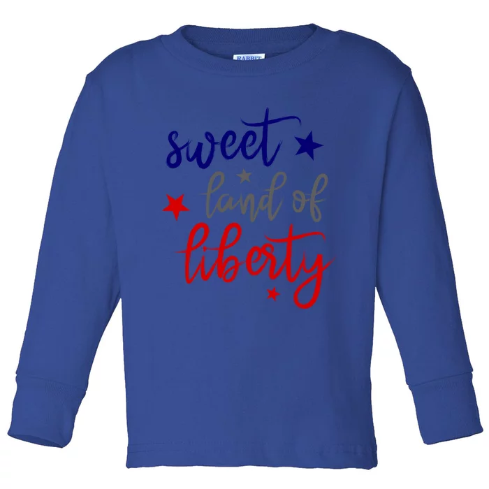 Sweet Land Of Liberty Cool Usa Independence Day Gift Toddler Long Sleeve Shirt