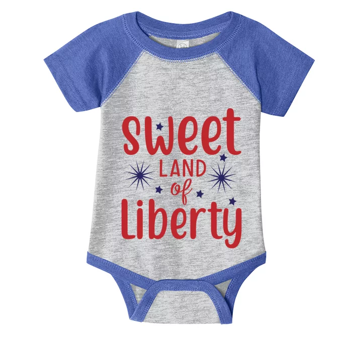 Sweet Land Of Liberty 4th Of July Great Gift Infant Baby Jersey Bodysuit