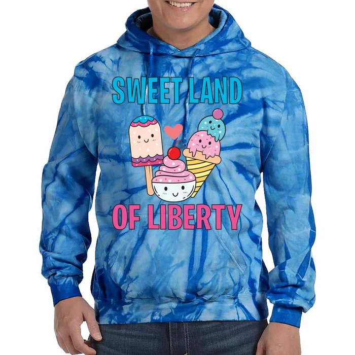 Sweet Land Of Liberty Meaningful Gift Tie Dye Hoodie