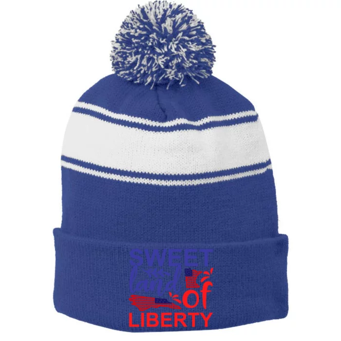 Sweet Land Of Liberty Patriotic American 4th Of July Gift Stripe Pom Pom Beanie