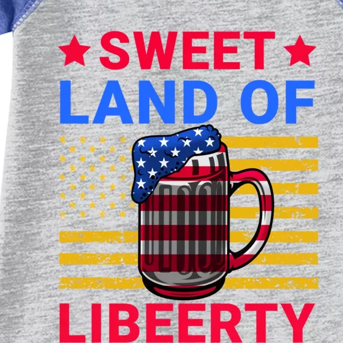 Sweet Land Of Liberty Patriotic Funny 4th Of July Beer Gift Infant Baby Jersey Bodysuit