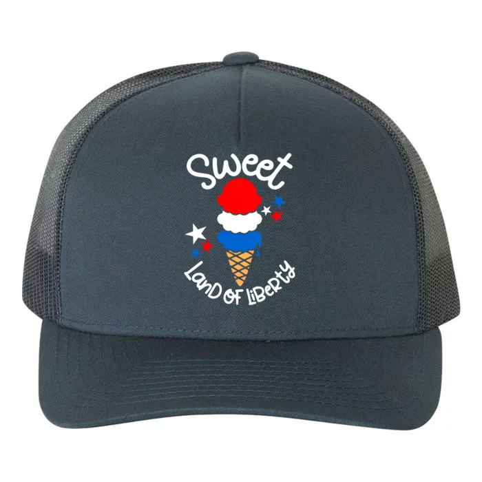 Sweet Land Of Liberty 4th Of July Gift Yupoong Adult 5-Panel Trucker Hat