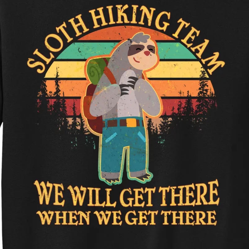 Sloth Hiking Team Tall Sweatshirt