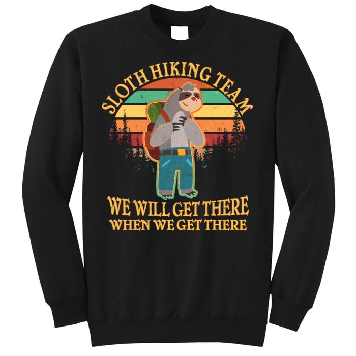 Sloth Hiking Team Tall Sweatshirt