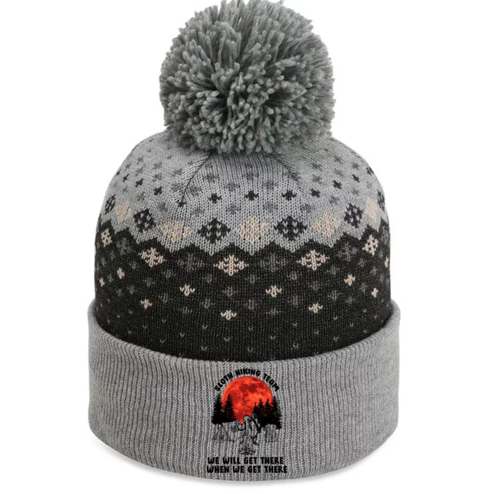 Sloth Hiking Team Will Get We There Funny Camping The Baniff Cuffed Pom Beanie