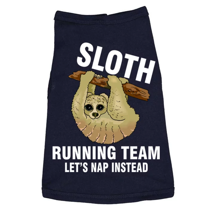 Sloth Running Team Let's Nap Instead Doggie Tank