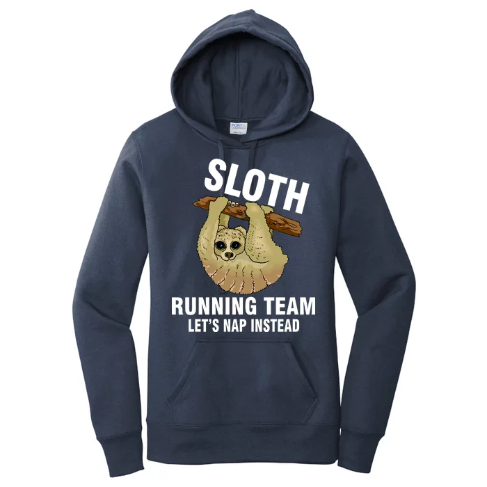 Sloth Running Team Let's Nap Instead Women's Pullover Hoodie