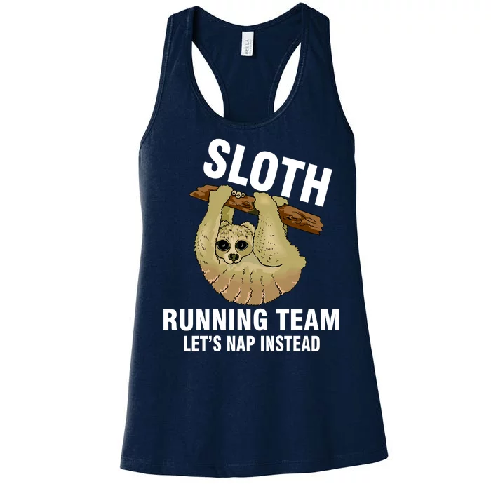 Sloth Running Team Let's Nap Instead Women's Racerback Tank