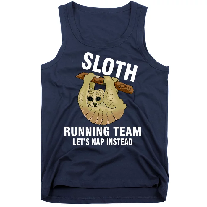 Sloth Running Team Let's Nap Instead Tank Top