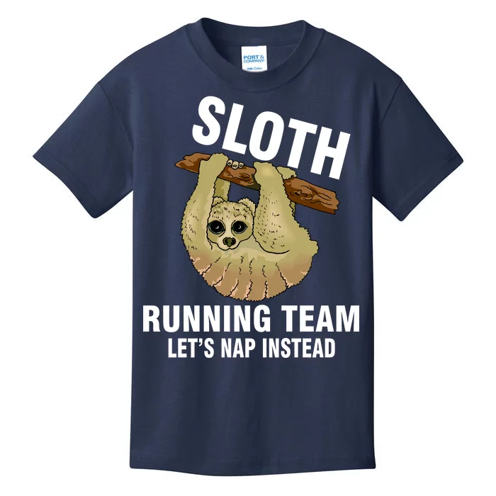 Sloth Running Team Let's Nap Instead Kids T-Shirt