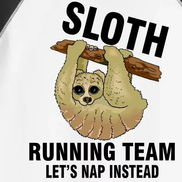 Sloth Running Team Let's Nap Instead Toddler Fine Jersey T-Shirt