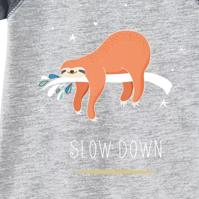 Sloth Slow Down Infant Baby Jersey Bodysuit