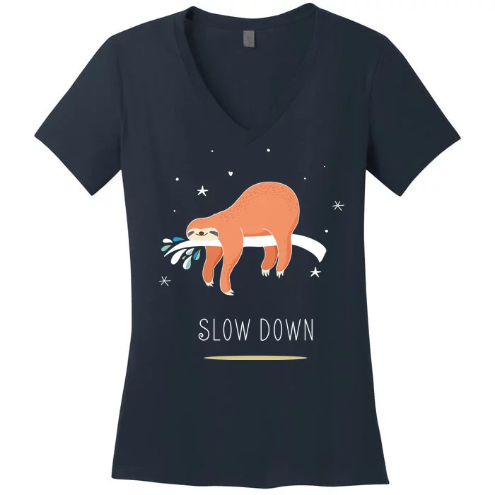 Sloth Slow Down Women's V-Neck T-Shirt