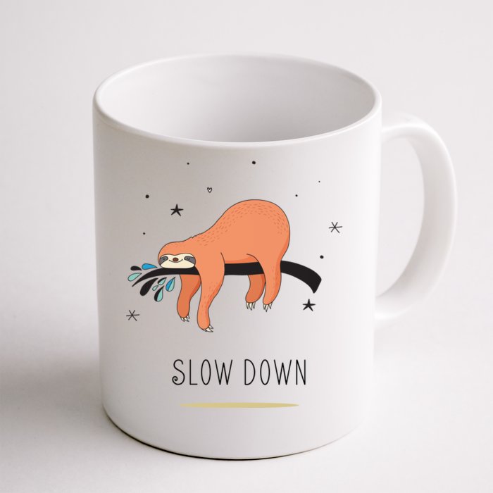 Sloth Slow Down Front & Back Coffee Mug