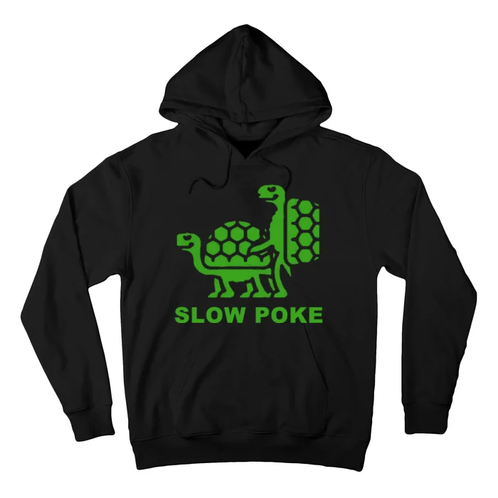 Slow Poke Funny Turtle Hoodie